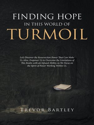 cover image of FINDING HOPE in THIS WORLD of TURMOIL